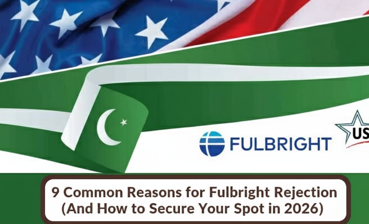 9 Common Reasons for Fulbright Rejection (And How to Secure Your Spot in 2026)