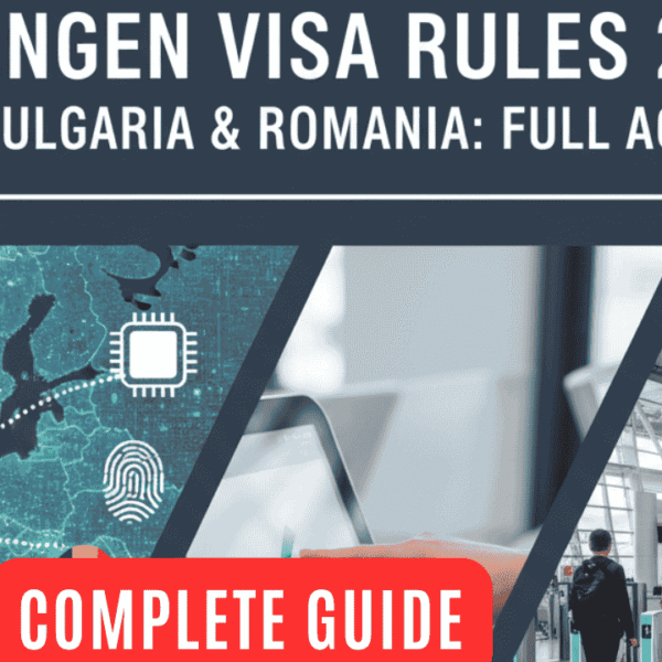 Schengen Visa Rules 2025 Complete Guide to EES, Bulgaria & Romania Full Access, VIS Biometrics & Border Changes